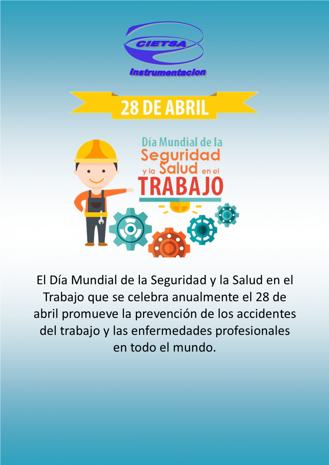 El Día Mundial De La Seguridad Y La Salud En El Trabajo Cietsa 2547